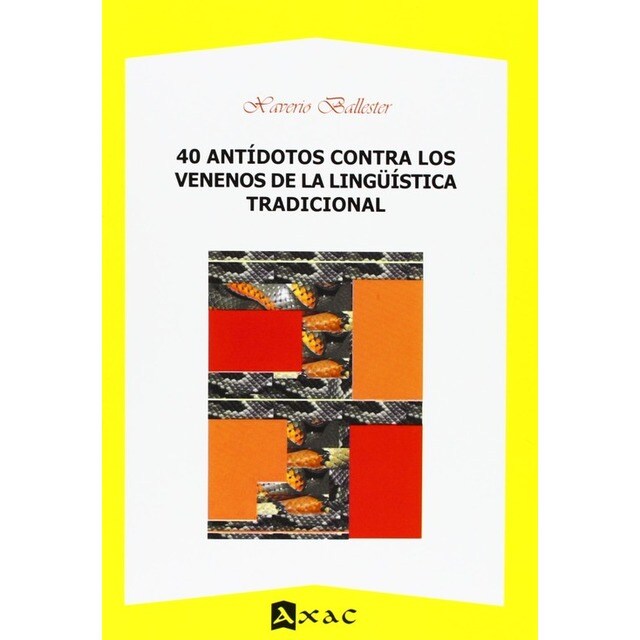 40 antídotos contra los venenos de lingüística tradicional.pdf