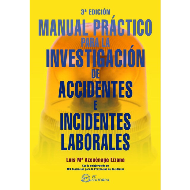 Manual Practico Para Invest.Accidentes E Incidentes Laborale.pdf
