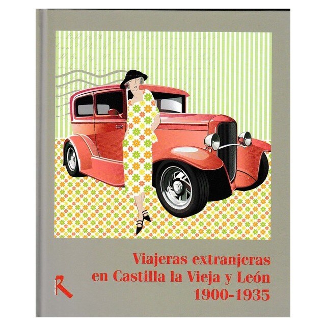 Viajeras extranjeras en castilla la vieja y leÓn 1900-1935.pdf