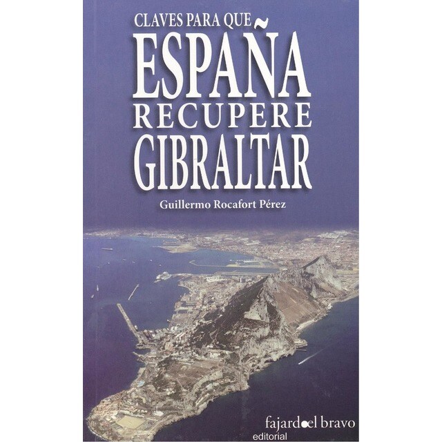 Claves para que España recupere Gibraltar.pdf
