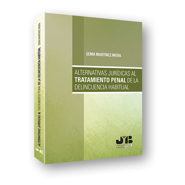 Alternativas jurídicas tratamiento penal delicuencia habitual.pdf