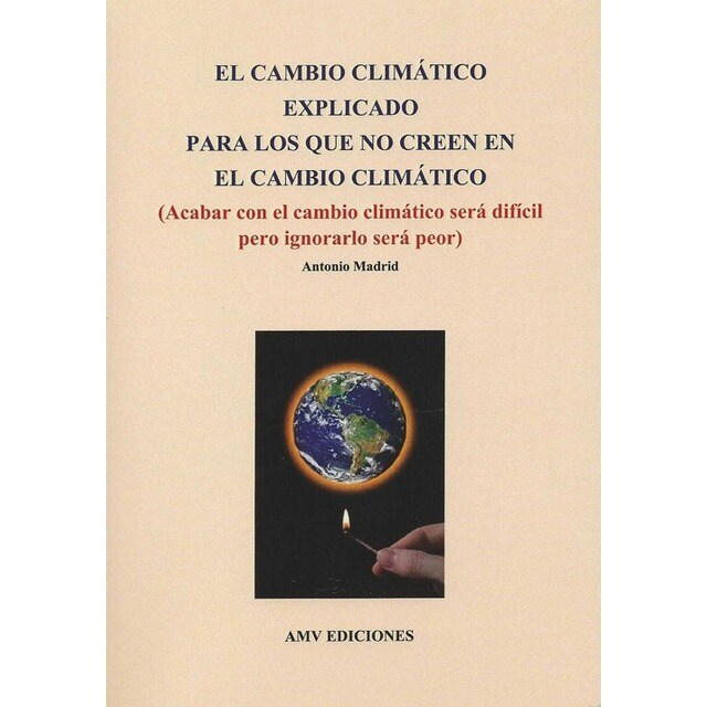 Cambio climático explicado para los que no creen.pdf