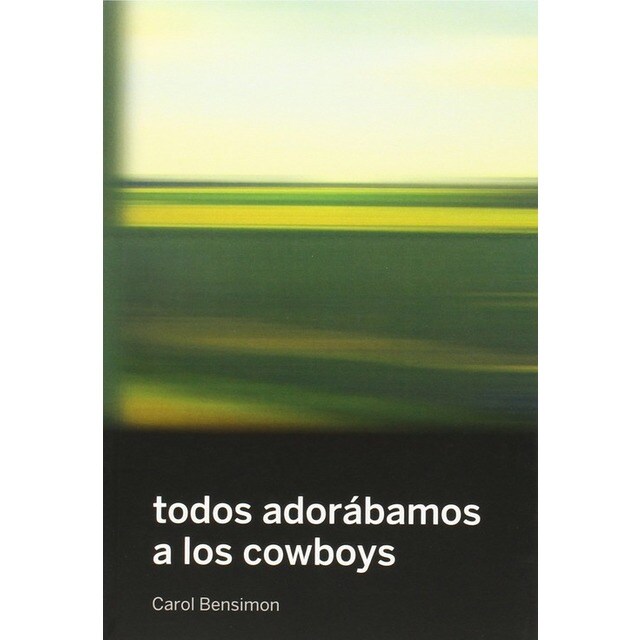 TODOS ADORÁBAMOS A LOS COWBOYS.pdf