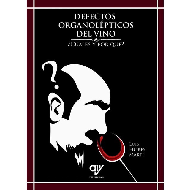 DEFECTOS ORGANOLÉPTICOS DEL VINO, ¿CUALES Y POR QUÉ?.pdf