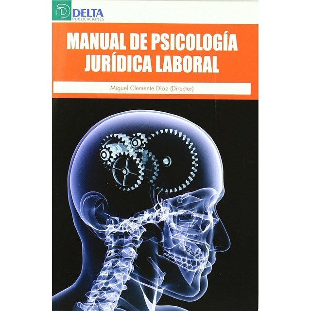 Manual de psicologia juridica laboral.pdf