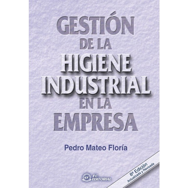 Gestion De La Higiene Industrial En La Empresa.pdf