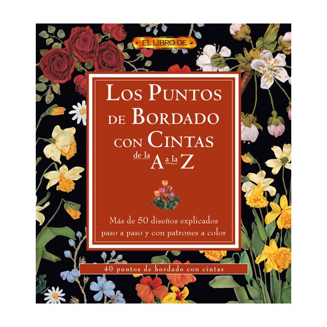 Los Puntos De Bordado Con Cintas De La A A La Z