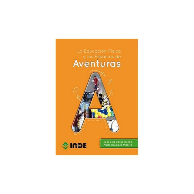 La Educación Física y los Espacios de Aventuras.pdf