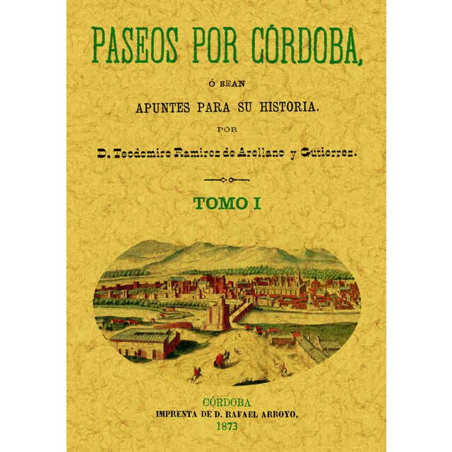 Paseos por Córdoba. O sea apuntes para su historia.pdf