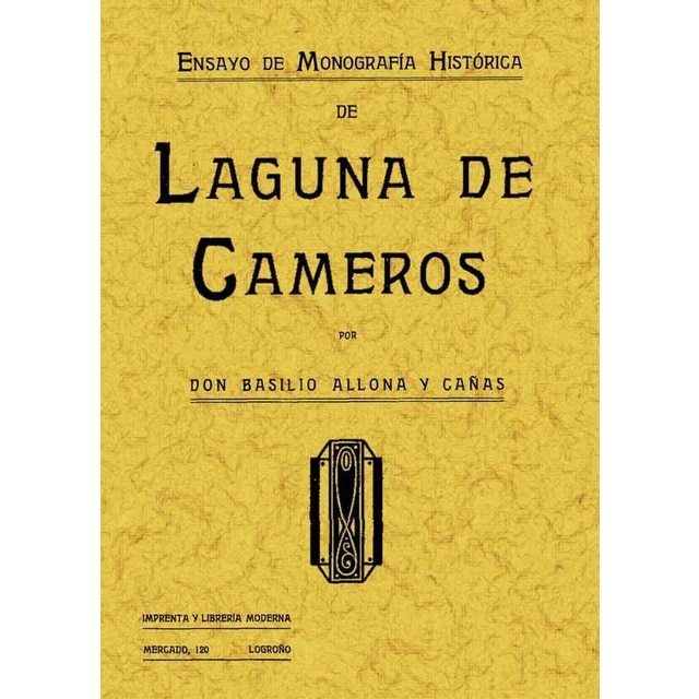 Laguna de Cameros. Ensayo de monografía histórica.pdf