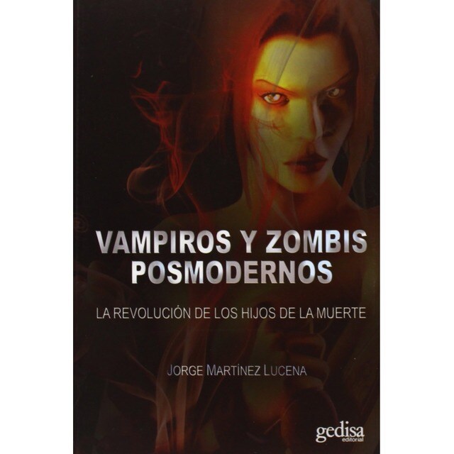 Vampiros y zombis posmodernos.pdf