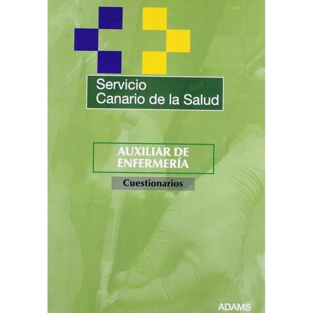 Auxiliar de Enfermería, Servicio Canario de Salud. Cuestionarios.pdf