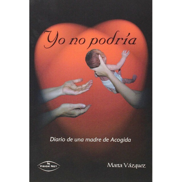 Yo no podría. Diario de una madre de acogida.pdf