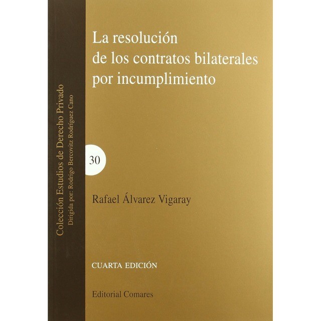 La resolucion de los contratos bilaterales por incumplimiento.pdf