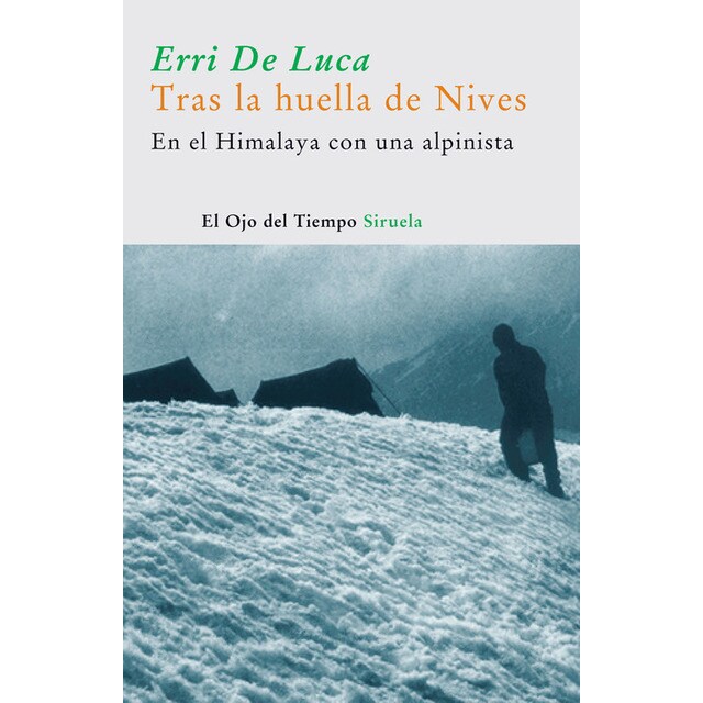 Tras las huellas nives:himalaya con una mujer alpinista.pdf