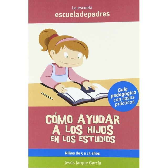 Cómo ayudar a los hijos en los estudios.pdf