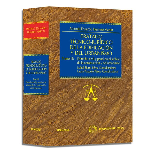 VOL 3 TRATADO TÉCNICO JURÍDICO EDIFICACIÓN Y URBANISMO.pdf