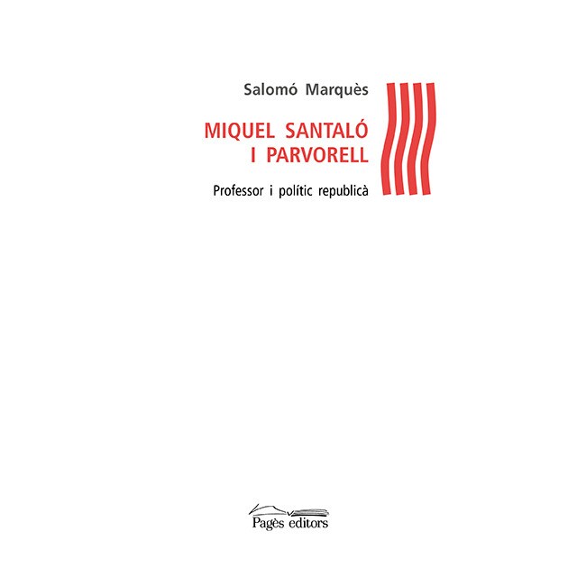 Miquel Santaló i Parvorell professor i politic.pdf