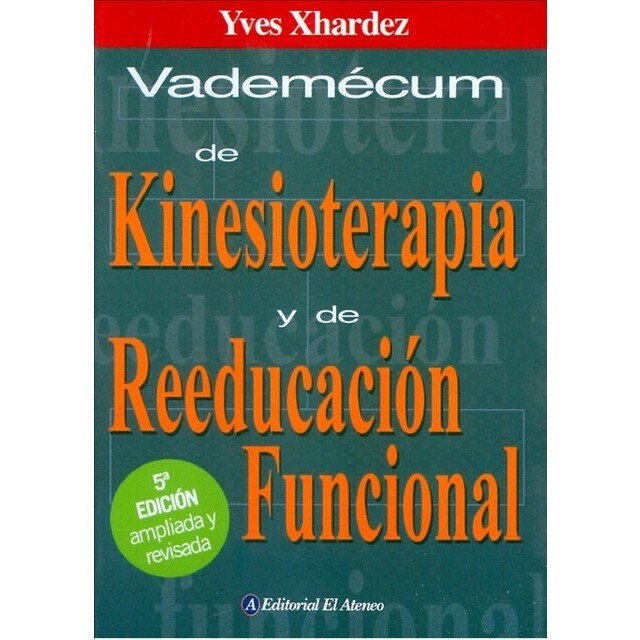 Vademecum de kinesioterapia y de reeducacion funcional.pdf