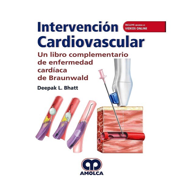 Intervención Cardiovascular. Un Libro Complementario de Enfermedad Cardíaca de Braunwald.pdf