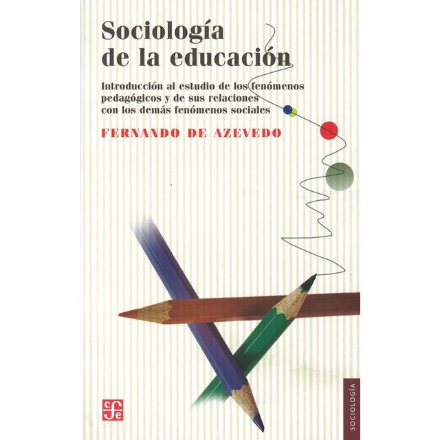 Sociología de la educación : introducción al estudio de los fenómenos pedagógicos y de sus relacione.pdf