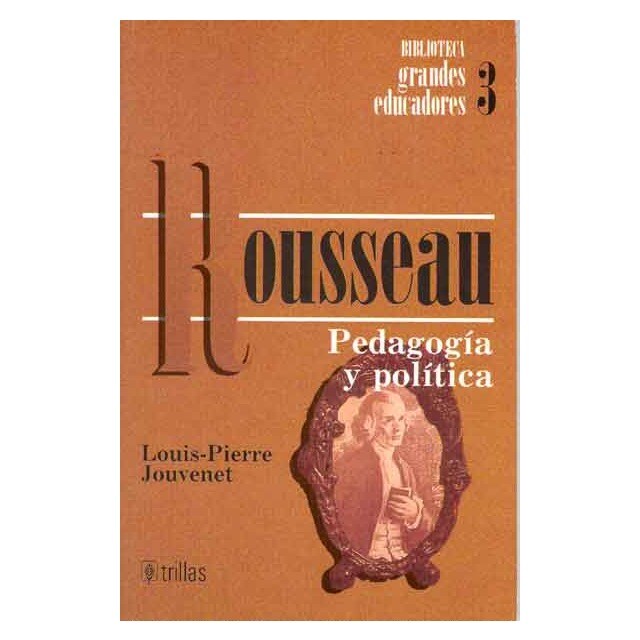 Rousseau. Pedagogía y política..pdf