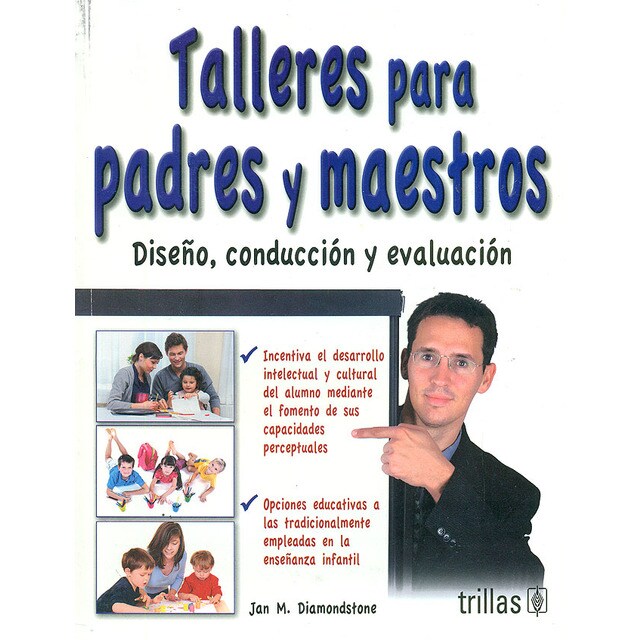 Talleres para padres y maestros. Diseño, conducción y evaluación..pdf