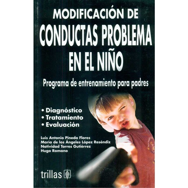 Modificación de conductas problema en el niño. Programa de entrenamiento para padres.pdf