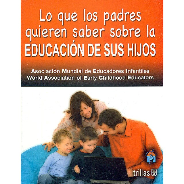 Lo que los padres quieren saber sobre la educación de sus hijos..pdf