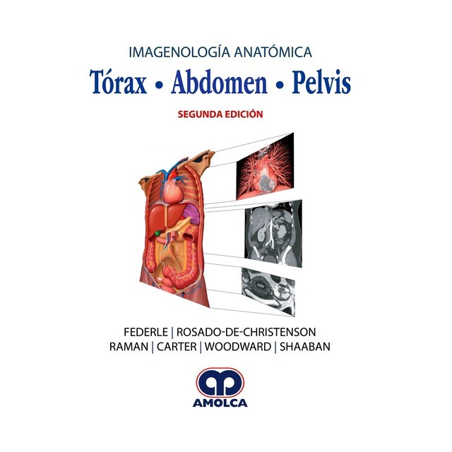 Imagenología Anatómica. Tórax, Abdomen, Pelvis.pdf