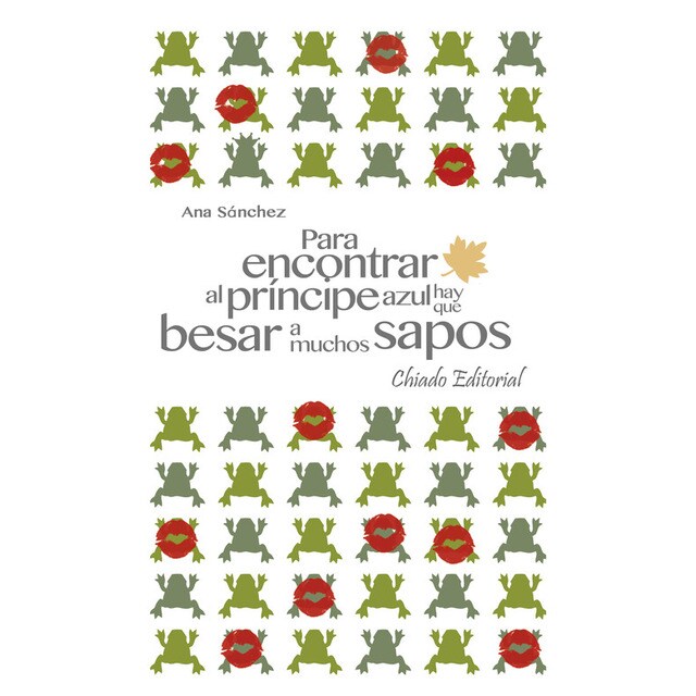 Para encontrar al príncipe azul hay que besar a muchos sapos.pdf