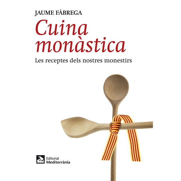 Cuina monastica (Tapa blanda)