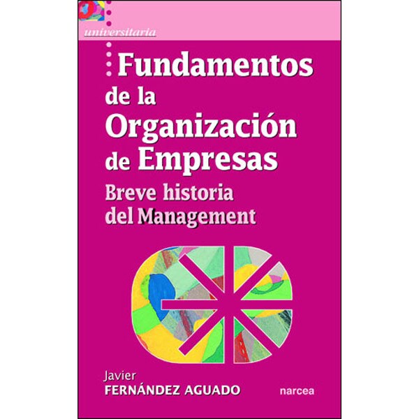 Fundamentos de la organización de empresas: Breve historia del management.pdf