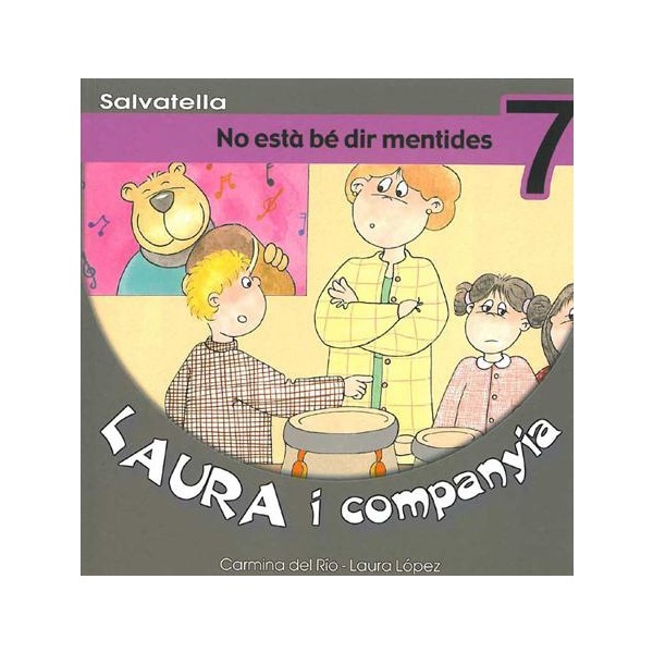 Laura i companyia 7: No està bé dir mentides (Tapa blanda)