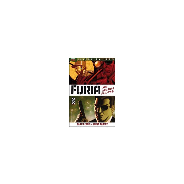 Furia max 1. Mis guerras pasadas