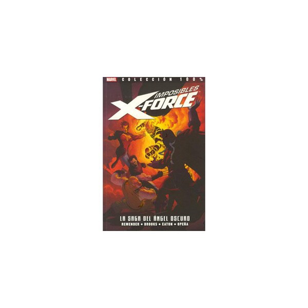 Imposibles x-force. 3 la saga del ángel oscuro.pdf
