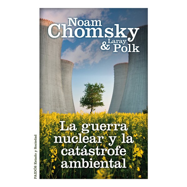 La guerra nuclear y la catástrofe ambiental