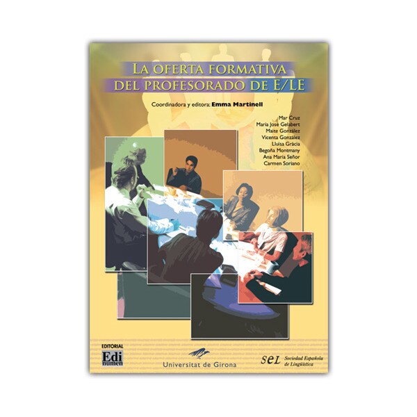 La oferta formativa del profesorado de e/le (Tapa blanda)