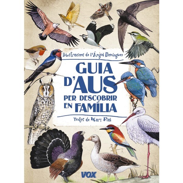 Guia d'aus per descobrir en familia (Tapa dura)