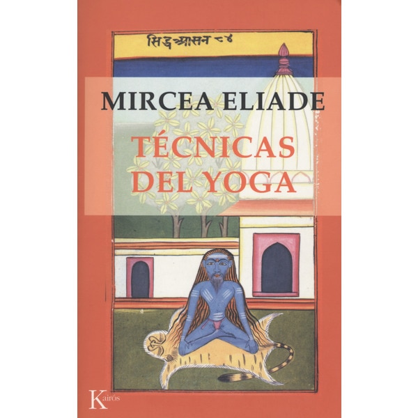 Técnicas del yoga (Tapa blanda)