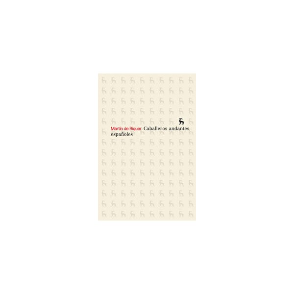 Caballeros andantes españoles.pdf