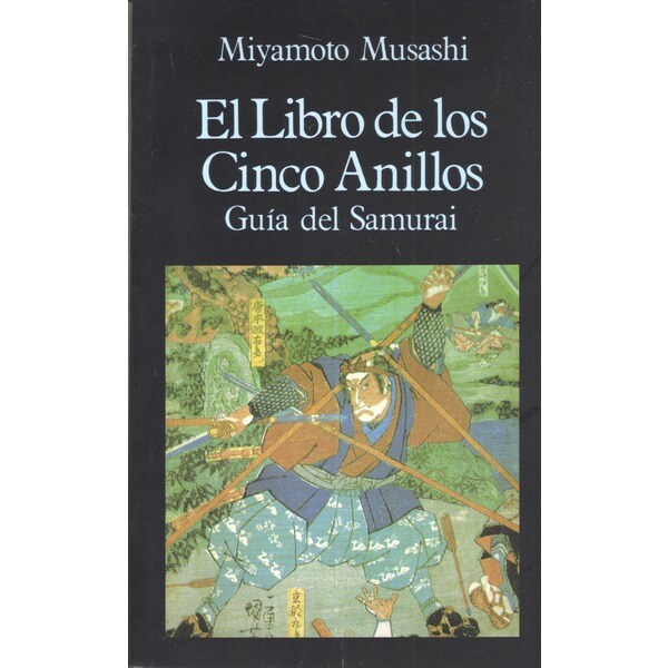 El libro de los cinco anillos: (go rin no sho) (Tapa blanda)