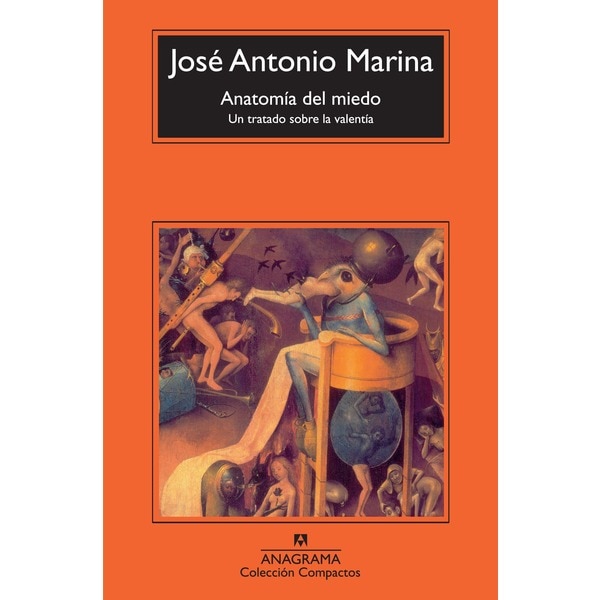 Imagem 0 de Anatomía del miedo: Un tratado sobre la valentía(Tapa blanda)