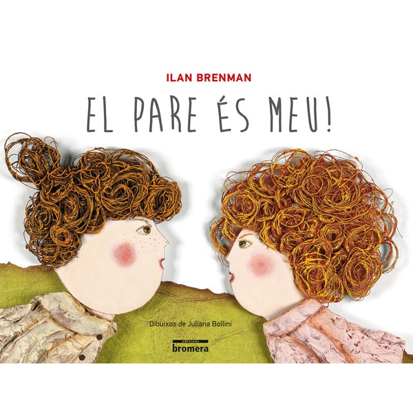 El pare és meu! (Tapa dura)