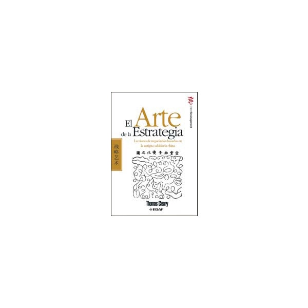 El arte de la estrategia: Lecciones de negociación basadas en la antigua sabiduría china.pdf
