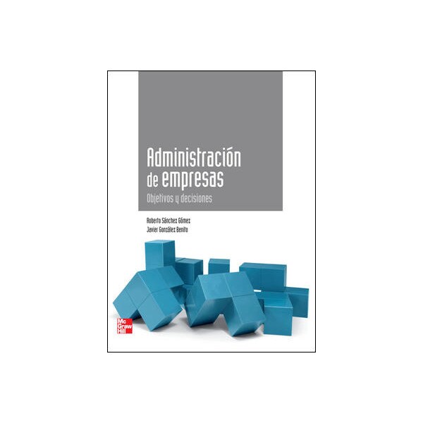 Administracion de empresas. Objetivos y decisiones.pdf