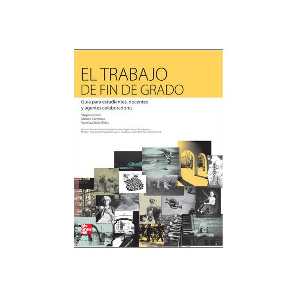 El trabajo de fin de grado. Guia para estudiantes. Docentes y agentes colaboradores.pdf