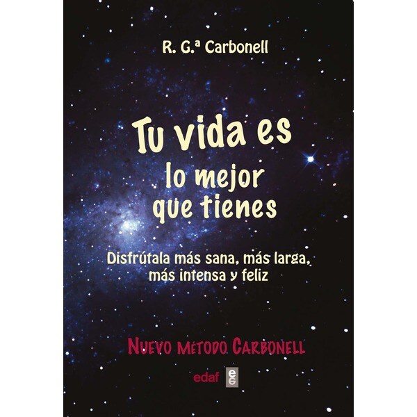 Tu vida es lo mejor que tienes (Tapa blanda)