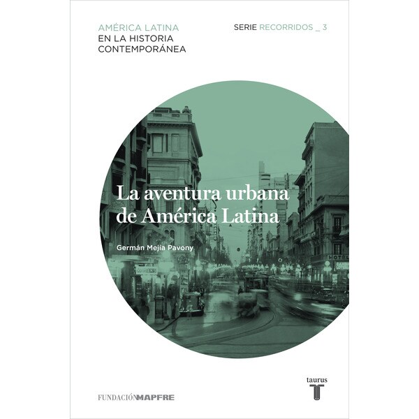 La aventura urbana de am#rica latina (recorridos 3) (Tapa blanda)