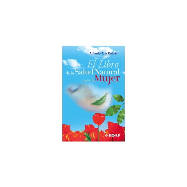 El libro de la salud natural para la mujer (Tapa blanda)